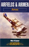 Airfields and Airmen - Arras