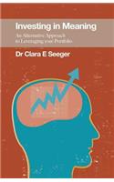 Investing in Meaning - An Alternative Approach to Leveraging Your Portfolio