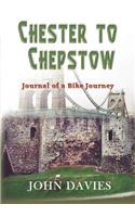 Chester to Chepstow