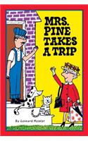 Mrs. Pine Takes a Trip