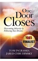 One Door Closes