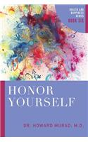 Honor Yourself