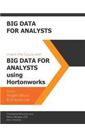 Big Data for Analysts