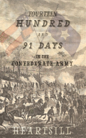 1491 Days In The Confederate Army