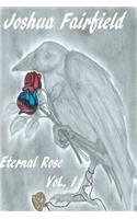 Eternal Rose, Volume 1