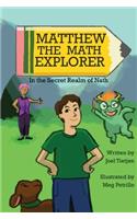 Matthew the Math Explorer