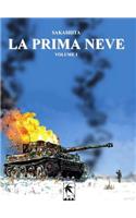 Prima Neve, Volume 1