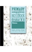 Primary Composition Notebook: (Primary Composition Notebook)