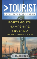 Greater Than a Tourist- Portsmouth Hampshire England