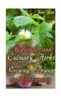 Medicinal and Culinary Herbs