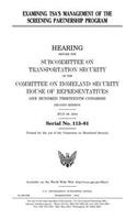 Examining TSA's management of the Screening Partnership Program