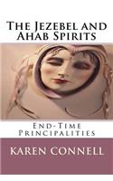 The Jezebel and Ahab Spirits