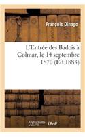L'Entrée Des Badois À Colmar, Le 14 Septembre 1870: (Histoire)