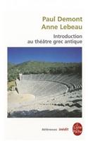 Introduction Au Theatre Grec Antique