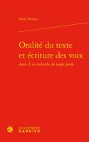 Oralite Du Texte Et Ecriture Des Voix