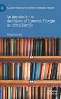 Introduction to the History of Economic Thought in Central Europe