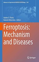 Ferroptosis: Mechanism and Diseases