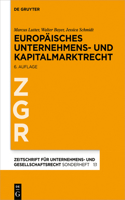 Europäisches Unternehmens- Und Kapitalmarktrecht