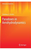 Paradoxes in Aerohydrodynamics