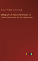 Bibliographisch-Statistische Übersicht der Literatur des österreichischen Kaiserstaates