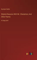 Shylock Reasons With Mr. Chesterton; And Other Poems