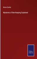 Mysteries of Bee-Keeping Explained
