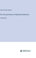 Life and Genius of Nathaniel Hawthorne