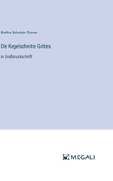 Die Kegelschnitte Gottes: in Großdruckschrift
