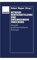 Betriebswirtschaftslehre Und Unternehmensforschung