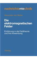 Die Elektromagnetischen Felder