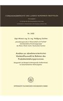 Ansätze zur abnehmerorientierten Werkstoffauswahl im Rahmen des Produktentstehungsprozesses: Dargestellt am Beispiel nichttragender Außenwände im industrialisierten Wohnungsbau(2425 Forschungsberichte des Landes Nordrhein-Westfalen)
