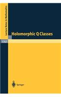 Holomorphic Q Classes