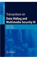 Transactions on Data Hiding and Multimedia Security III: (English)
