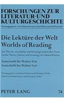 Die Lektuere Der Welt Worlds of Reading