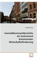 Immobilienmarktberichte als Instrument kommunaler Wirtschaftsförderung