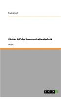 Kleines ABC der Kommunikationstechnik