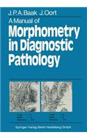 Manual of Morphometry in Diagnostic Pathology