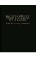 Hautkrankheiten Und Syphilis Im Säuglings? Und Kindesalter