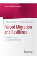 Forced Migration and Resilience