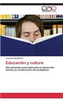 Educación y cultura