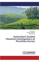 Antioxidant Guided Chemical Investigations of Picrorhiza Kurroa