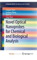 Novel Optical Nanoprobes for Chemical and Biological Analysis