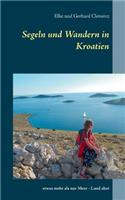 Segeln Und Wandern in Kroatien