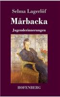 Mårbacka: Jugenderinnerungen