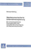 Wachstumsorientierte Unternehmensplanung