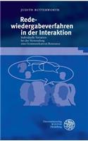 Redewiedergabeverfahren in Der Interaktion