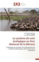 Le Système de Suivi Écologique Au Parc National de la Bénoué