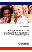 The Age Factor and the Development of Vocabulary: (English)