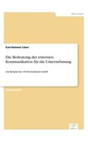 Die Bedeutung der externen Kommunikation für die Unternehmung