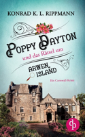Poppy Dayton und das Rätsel um Arwen Island